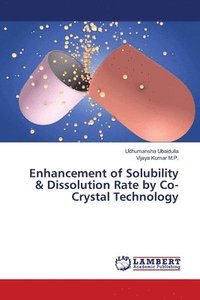 bokomslag Enhancement of Solubility & Dissolution Rate by Co-Crystal Technology