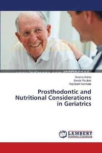 bokomslag Prosthodontic and Nutritional Considerations in Geriatrics