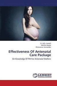 bokomslag Effectiveness of Antenatal Care Package