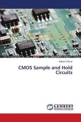 CMOS Sample and Hold Circuits 1