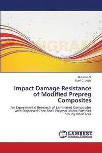 bokomslag Impact Damage Resistance of Modified Prepreg Composites