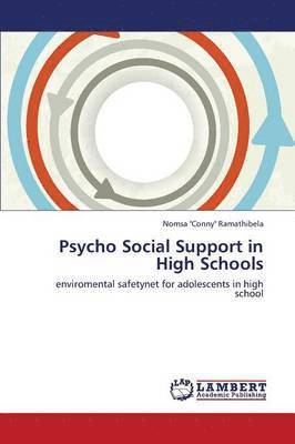 bokomslag Psycho Social Support in High Schools