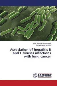 bokomslag Association of hepatitis B and C viruses infections with lung cancer