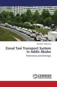 bokomslag Zonal Taxi Transport System in Addis Ababa