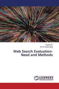 bokomslag Web Search Evaluation- Need and Methods