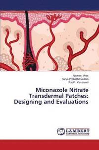 bokomslag Miconazole Nitrate Transdermal Patches