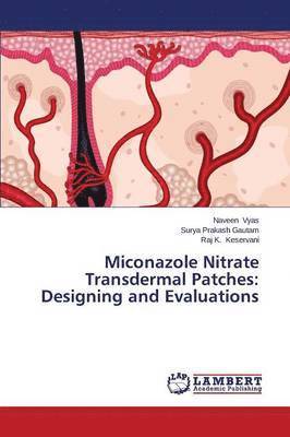 Miconazole Nitrate Transdermal Patches 1