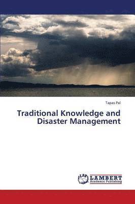 bokomslag Traditional Knowledge and Disaster Management