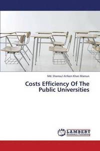 bokomslag Costs Efficiency of the Public Universities