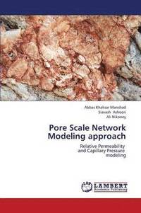 bokomslag Pore Scale Network Modeling Approach