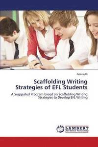 bokomslag Scaffolding Writing Strategies of EFL Students
