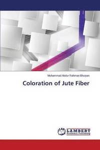 bokomslag Coloration of Jute Fiber