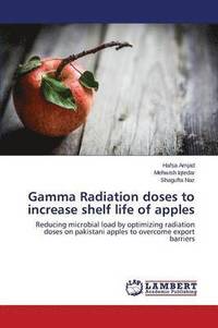 bokomslag Gamma Radiation doses to increase shelf life of apples