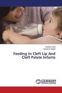 bokomslag Feeding In Cleft Lip And Cleft Palate Infants