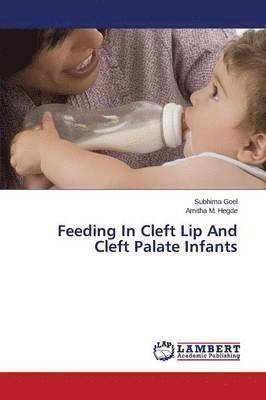 Feeding In Cleft Lip And Cleft Palate Infants 1