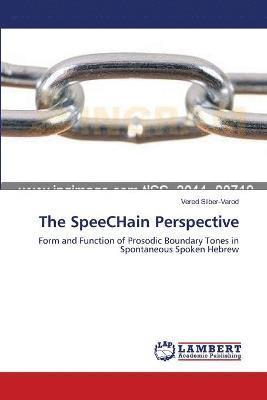 The SpeeCHain Perspective 1