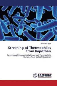bokomslag Screening of Thermophiles from Rajasthan