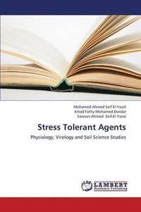 bokomslag Stress Tolerant Agents