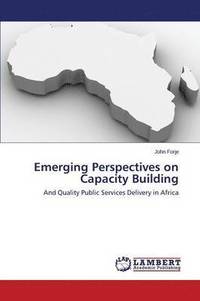 bokomslag Emerging Perspectives on Capacity Building