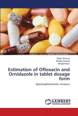 Estimation of Ofloxacin and Ornidazole in tablet dosage form 1