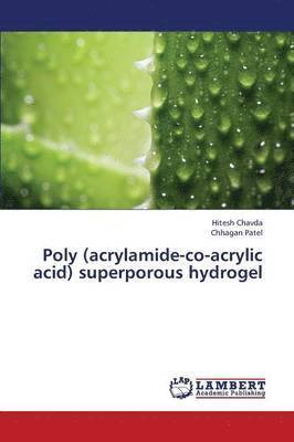 Poly (acrylamide-co-acrylic acid) superporous hydrogel 1