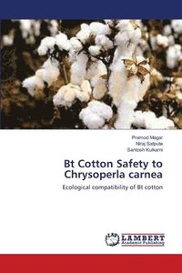 bokomslag Bt Cotton Safety to Chrysoperla carnea