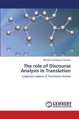 The role of Discourse Analysis in Translation 1