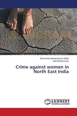 bokomslag Crime against women in North East India