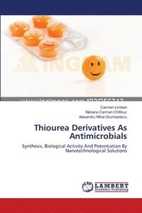 bokomslag Thiourea Derivatives As Antimicrobials
