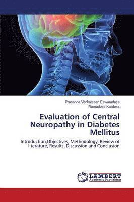 bokomslag Evaluation of Central Neuropathy in Diabetes Mellitus