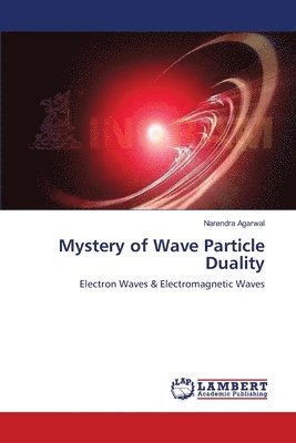 Mystery of Wave Particle Duality 1