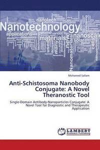 bokomslag Anti-Schistosoma Nanobody Conjugate