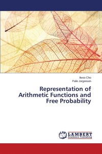 bokomslag Representation of Arithmetic Functions and Free Probability