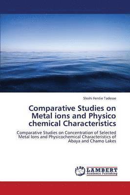 bokomslag Comparative Studies on Metal ions and Physico chemical Characteristics