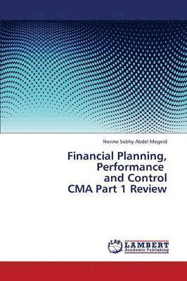 bokomslag Financial Planning, Performance and Control CMA Part 1 Review