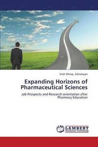 bokomslag Expanding Horizons of Pharmaceutical Sciences
