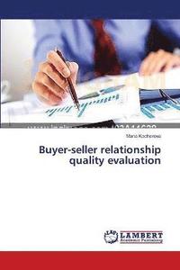 bokomslag Buyer-seller relationship quality evaluation