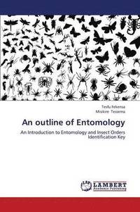 bokomslag An Outline of Entomology