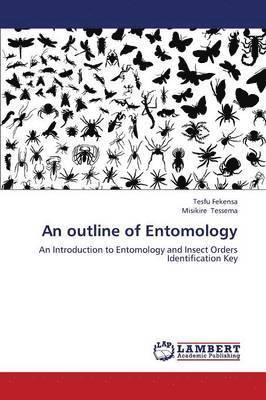 An Outline of Entomology 1