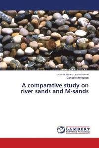 bokomslag A comparative study on river sands and M-sands