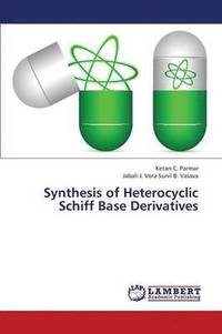 bokomslag Synthesis of Heterocyclic Schiff Base Derivatives