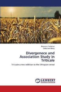 bokomslag Divergenece and Association Study in Triticale