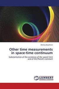 bokomslag Other Time Measurements in Space-Time Continuum