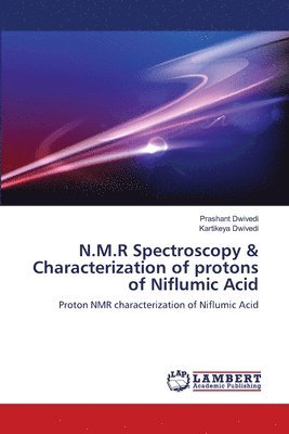 N.M.R Spectroscopy & Characterization of protons of Niflumic Acid 1