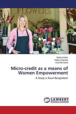 Micro-Credit as a Means of Women Empowerment 1
