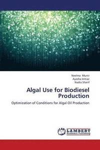 bokomslag Algal Use for Biodiesel Production