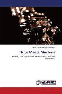 bokomslag Flute Meets Machine