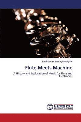 Flute Meets Machine 1