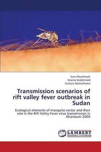 bokomslag Transmission Scenarios of Rift Valley Fever Outbreak in Sudan