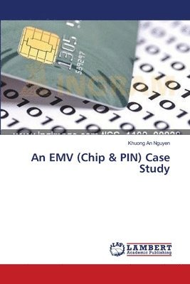 An EMV (Chip & PIN) Case Study 1